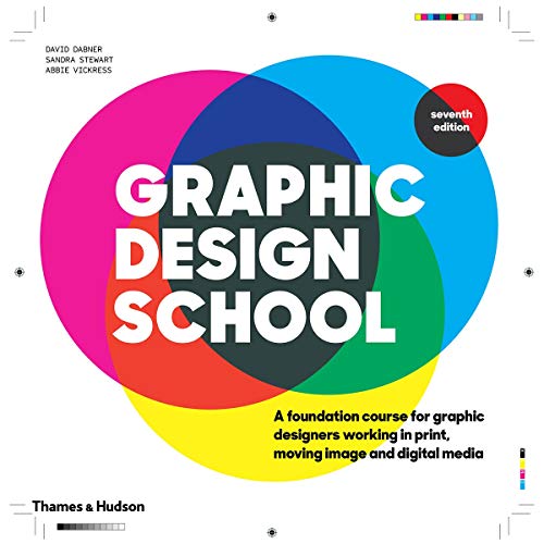 Graphic Design School 7th Ed anglais DABNER DAVID 9780500295595