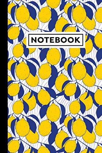 Notebook: Lemon Journal - Lemon Themed Gift For Lemon Lovers - Lemon Notebook - 6 x 9 in - 120 Lined Pages With Lemon Themed Borders