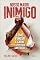 Livro Nosso maior inimigo: Como vencer a carne e viver em santidade