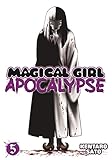 Magical Girl Apocalypse Vol. 5 by