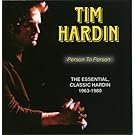 Person to Person: The Essential, Classic Hardin 1963-1980