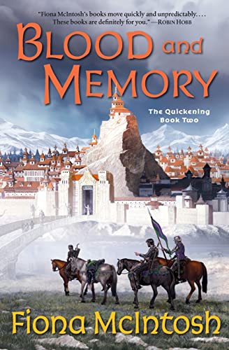 Blood and Memory: An Epic Fantasy Where a Soldier Battles a Tyrant for Two King…