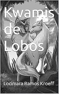 Livro Kwamis de Lobos