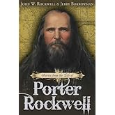 Stories from the Life of Porter Rockwell
