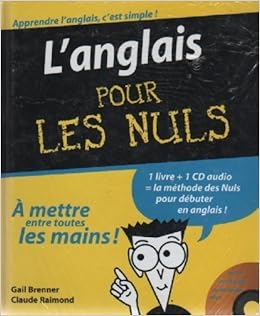 Amazon Fr L Anglais Pour Les Nuls A Mettre Entre Toutes