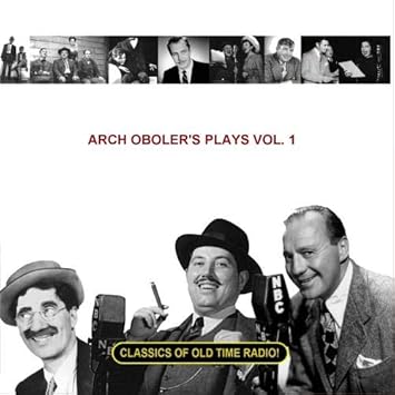 arch oboler plays