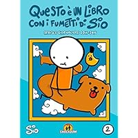 Scaricare Questo è un libro con i fumetti di Sio 2 (Raccolta 2014-2015) PDF Gratis