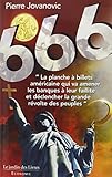 666 : Du vol organisé de l'or des Français et de la destruction des Nations par le dollar grâce a by
