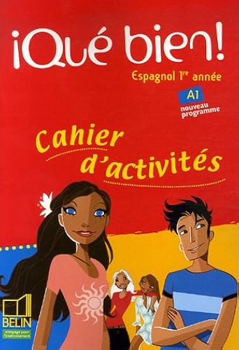 Download Espagnol 1re année Qué bien! : Cahier d'activités PDF