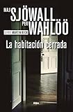 La habitación cerrada (Inspector Martin Beck) (Spanish Edition)