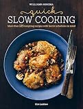Quick Slow Cooking (Williams-Sonoma)