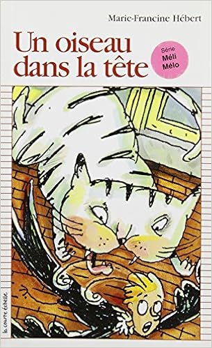 couverture de : Un oiseau dans la tete serie meli melo 8