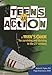 Teens in Action: A Teen's Guide for Surviving and Thriving in the 21st Century