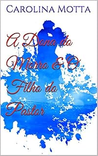 Livro A Dona do Morro & O Filho do Pastor