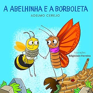 Livro A Abelhinha e a Borboleta
