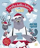 Les plus belles lettres de Noël et la mienne ! : Avec 1 lettre, 1 enveloppe by 