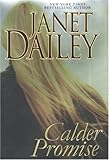Calder Promise (Dailey, Janet)