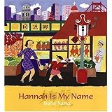 Hannah is My Name