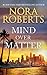 Mind Over Matter: A Passionate and Intriguing Novel of Suspense (Language of Love)