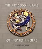 The Art Deco Murals of Hildreth Meière