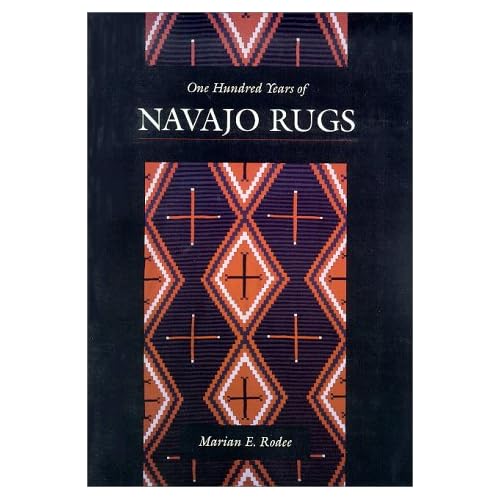 One Hundred Years of Navajo Rugs One Hundred Years of Navajo Rugs