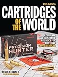Cartridges of the World: A Complete and Illustrated Reference for Over 1500 Cartridges