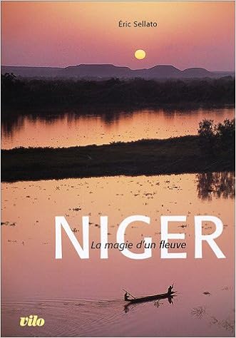 Telechargement Gratuit D Ebook En Ligne Niger La Magie D Un Fleuve In French Pdf Epub Telecharger Des Livres Et Des Textes Ereader