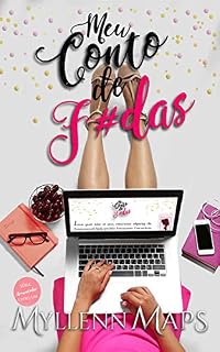 Livro MEU CONTO DE F#DAS (SÉRIE APIMENTADAS Livro 1)