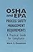 OSHA and EPA Process Safety Management Requirements: A Practical Guide for Compliance