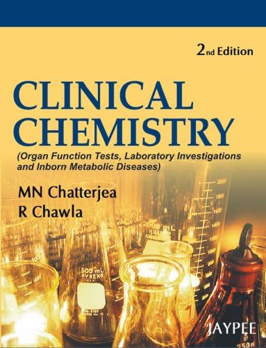 Clinical Chemistry(Organ Function Tests, Laboratory Investigations And Inborn Metabolic Diseases)
