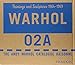 Warhol: Paintings and Sculpture 1964-1969, Vol. 2 (2 Vol. Set): The Andy Warhol Catalogue Raisonne