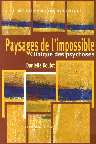 Paysages de l'impossible