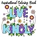 Inspirational Coloring Book: Live Kindly Live Kindly Inspiration Book For Girls Women Adults Women a by Jane Boston