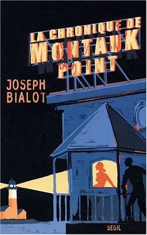 La  chronique de Montauk Point