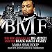 BMF: The Rise and Fall of Big Meech and the Black Mafia Family by