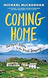 Coming Home: One Man's Return to the Irish Language by 