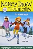 Ski School Sneak (Nancy Drew and the Clue Crew #11)