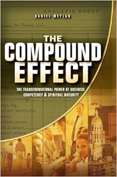 The Compound Effect Daniel R Meylan 9781935651109