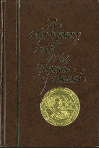 A Contemporary look at the Formula of Concord by Wilbert Preus Robert D.; Rosin (Hardcover)
