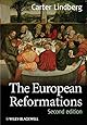The European Reformations