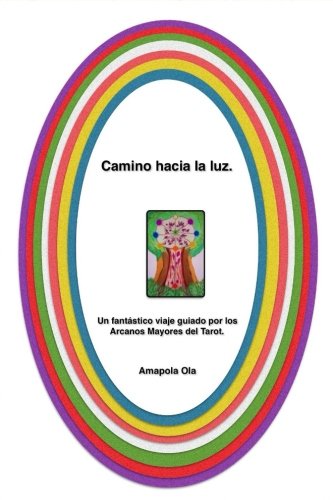 Congulfwercahn Camino Hacia La Luz Un Fantástico Viaje - 