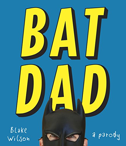 Download BatDad: A Parody Download BatDad: A Parody
