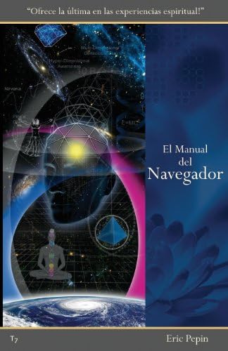 El Manual Del Navegador (Spanish Edition)
