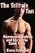The Telltale Tan: Discovering Nudism and Sex at the Same Time