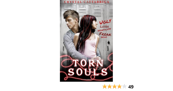 Torn Souls Cattabriga Crystal 9781470010676 Amazon Com Books