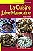 La cuisine juive marocaine : La cuisine de Rosa by