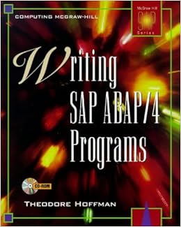 Writing SAP ABAP/4 Programs, by Ted Hoffman