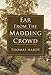 Far From the Madding Crowd