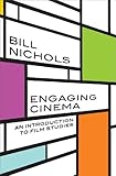Image de Engaging Cinema: An Introduction to Film Studies