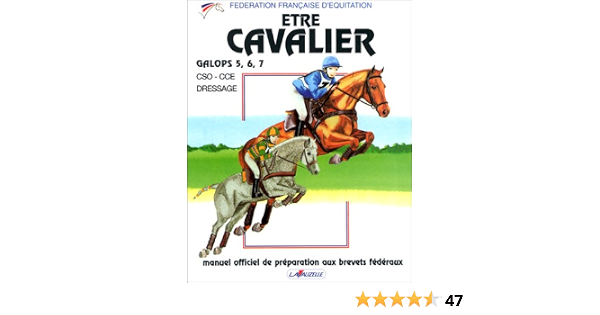 etre cavalier galop 1 ? 4 edition lavauzelle
